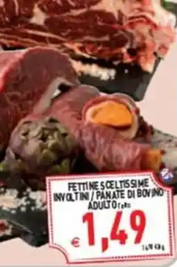 Pim Supermercati Fettine sceltissime involtini / panate di bovino adulto offerta