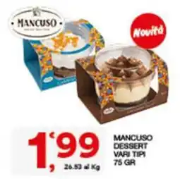 Sisa Mancuso dessert vari tipi offerta