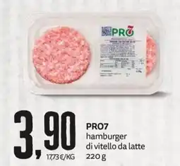 PRO7 Supermercati PRO7 hamburger di vitello da latte offerta