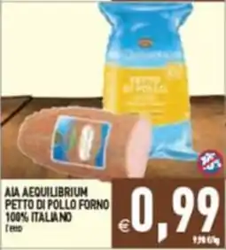 Pim Supermercati Aia Aequilibrium petto di pollo forno offerta