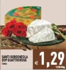 Pim Supermercati Santi Gorgonzola Dop Quattro Rose offerta