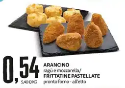 PRO7 Supermercati Arancino ragù e mozzarella/ Frittatine pastellate offerta