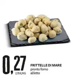 PRO7 Supermercati Frittelle di mare offerta