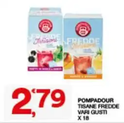 Sisa Pompadour tisane fredde offerta