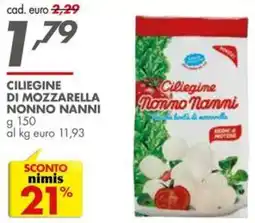 Italmark Ciliegine di mozzarella nonno nanni offerta
