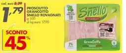 Italmark Prosciutto GranCotto Snello Rovagnati offerta