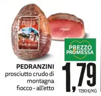 Pedranzini prosciutto crudo di montagna fiocco
