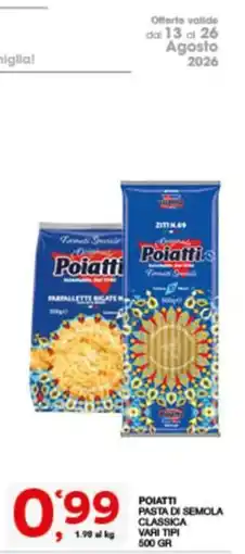 Sisa Poiatti pasta di semola classica offerta