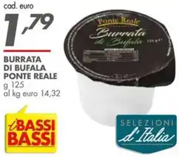Italmark Burrata di bufala Ponte Reale offerta