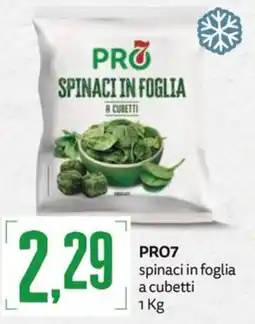 PRO7 Supermercati PRO7 spinaci in foglia a cubetti offerta