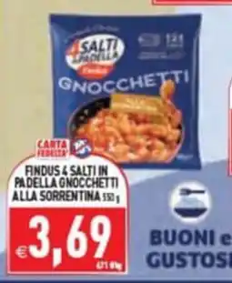 Pim Supermercati Findus & Salti in Padella Gnocchetti alla Sorrentina offerta