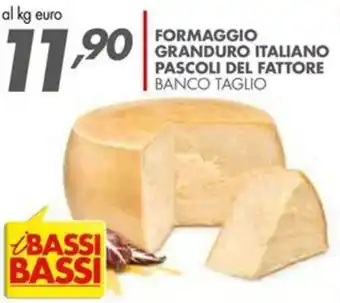 Italmark Formaggio Granduro Italiano Pascoli del Fattore offerta