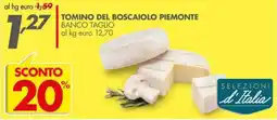 Italmark Tomino del Boscaiolo Piemonte offerta
