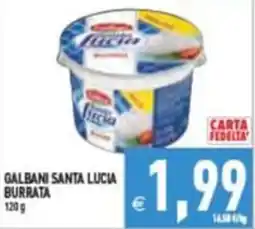 Pim Supermercati Galbani Santa Lucia Burrata offerta