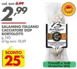 Italmark Salamino italiano cacciatore DOP Bortolotti offerta
