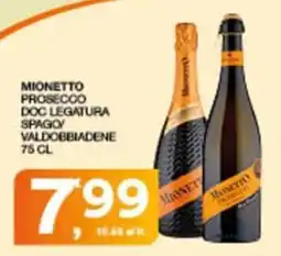 Sisa Mionetto prosecco doc legatura spago valdobbiadene offerta
