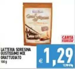 Pim Supermercati Latteria Sorensina Gustissimo Mix Grattugiato offerta