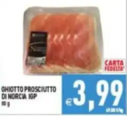 Pim Supermercati Ghiotto prosciutto di Norcia IGP offerta