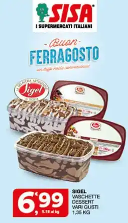 Sisa Sigel vaschette dessert vari gusti offerta