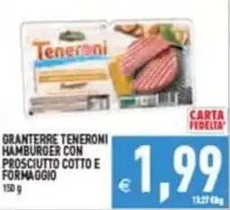 Pim Supermercati Granterre Teneroni hamburger con prosciutto cotto e formaggio offerta