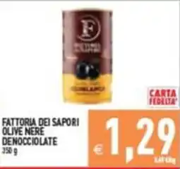 Pim Supermercati Fattoria dei Sapori Olive Nere Denocciolate offerta