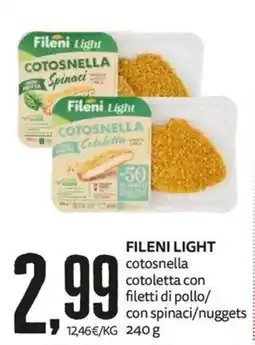 PRO7 Supermercati Fileni Light cotosnella cotoletta con filetti di pollo offerta