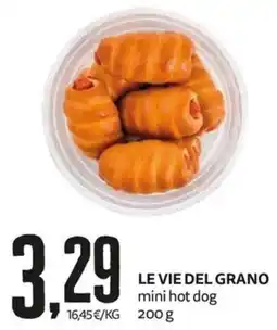 PRO7 Supermercati Le Vie del Grano mini hot dog offerta
