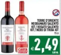 Pim Supermercati Terre d'Oriente Negramaro Salento IGT / Rosato Salento IGT / Nero di Troia IGT offerta