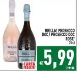 Pim Supermercati Brilla! Prosecco DOC/Prosecco DOC Rose offerta