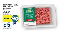 Esselunga Polpa trita scelta di scottona naturama offerta
