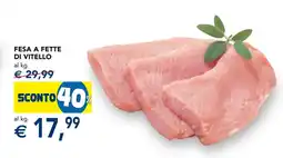 Esselunga Fesa a fette di vitello offerta