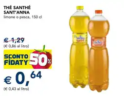 Esselunga Thé Santhé Sant'Anna offerta