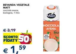 Esselunga Beverage vegetale Matt nocciola avena biologica offerta