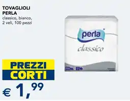 Esselunga Tovaglioli Perla classico offerta