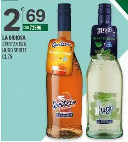 Tutto Risparmio Cash&Carry La gioiosa spritzzoso/ hugo spritz offerta