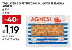 Bennet Tagliatelle o fettuccine all'uovo Festaiola Agnesi offerta