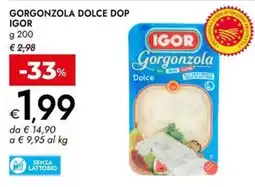 Bennet Gorgonzola Dolce DOP Igor offerta