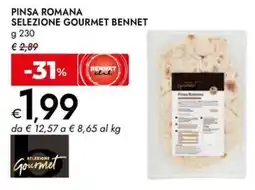 Bennet Pinsa Romana Selezione Gourmet Bennet offerta