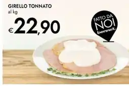 Bennet Girello tonnato offerta