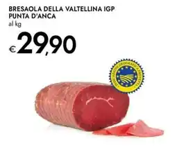 Bennet Bresaola della Valtellina IGP Punta d'anca offerta
