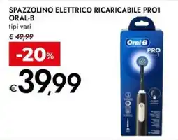 Bennet Spazzolino elettrico ricaricabile Oral-B Pro1 offerta