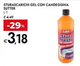 Bennet Sturascarichi gel con candeggina Sutter offerta