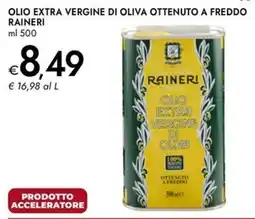 Bennet Olio extra vergine di oliva Raineri offerta
