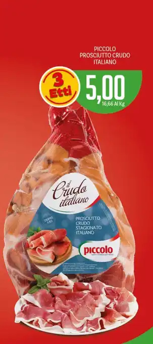 Piccolo Prosciutto Crudo Italiano