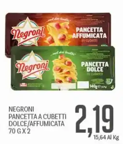Supermercati Piccolo Negroni pancetta a cubetti dolce/affumicata offerta