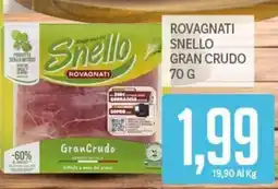Supermercati Piccolo Snello GranCrudo offerta