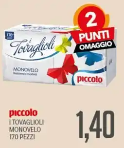 Supermercati Piccolo Tovaglioli piccolo offerta