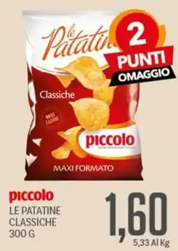 Supermercati Piccolo piccolo le patatine classiche offerta