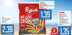 Supermercati Piccolo Pizzoli We Love Croccanti offerta