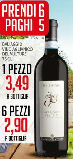 Supermercati Piccolo Baliaggio Vino Aglianico del Vulture offerta